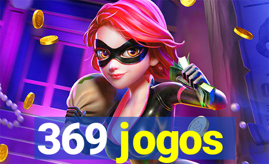 369 jogos